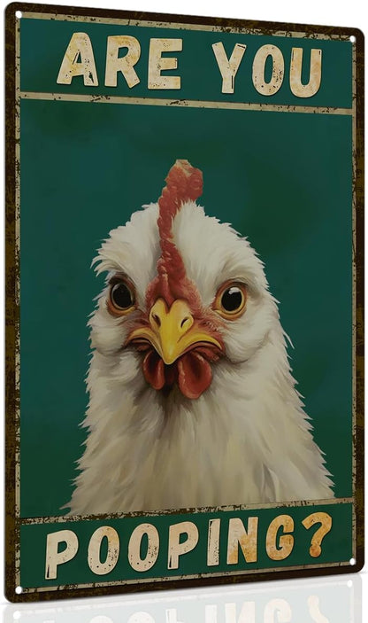 ALKB Chicken Metal Sign for Bathroom Decor - 8x12 Inch Are You Pooping Vintage Chicken Sign Gifts for Chicken Owners