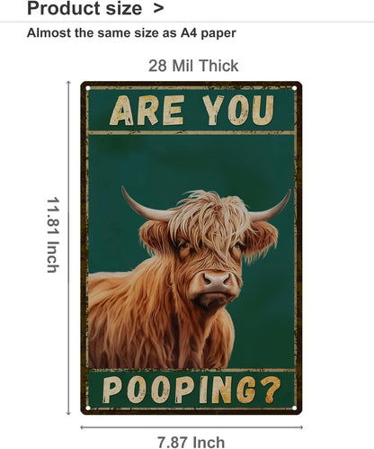 ALKB Funny Highland Cow Are You Pooping Metal Signs Vintage Farmhouse Bathroom Wall Decor Highland Cow Lovers Gift 8 x 12 Inch