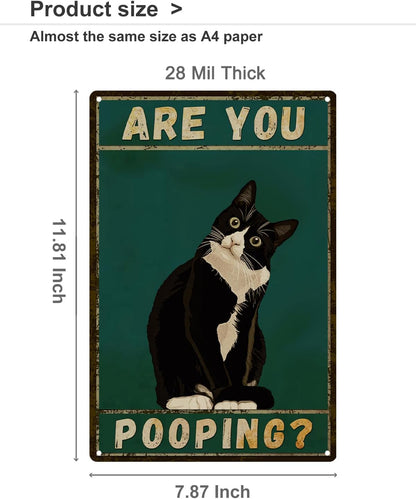 ALKB Bathroom Sign Tuxedo Cat Wall Decor Funny Metal Sign 8x12 Inch - Are You Pooping - Wall of Glory Decor Black Cat Sign
