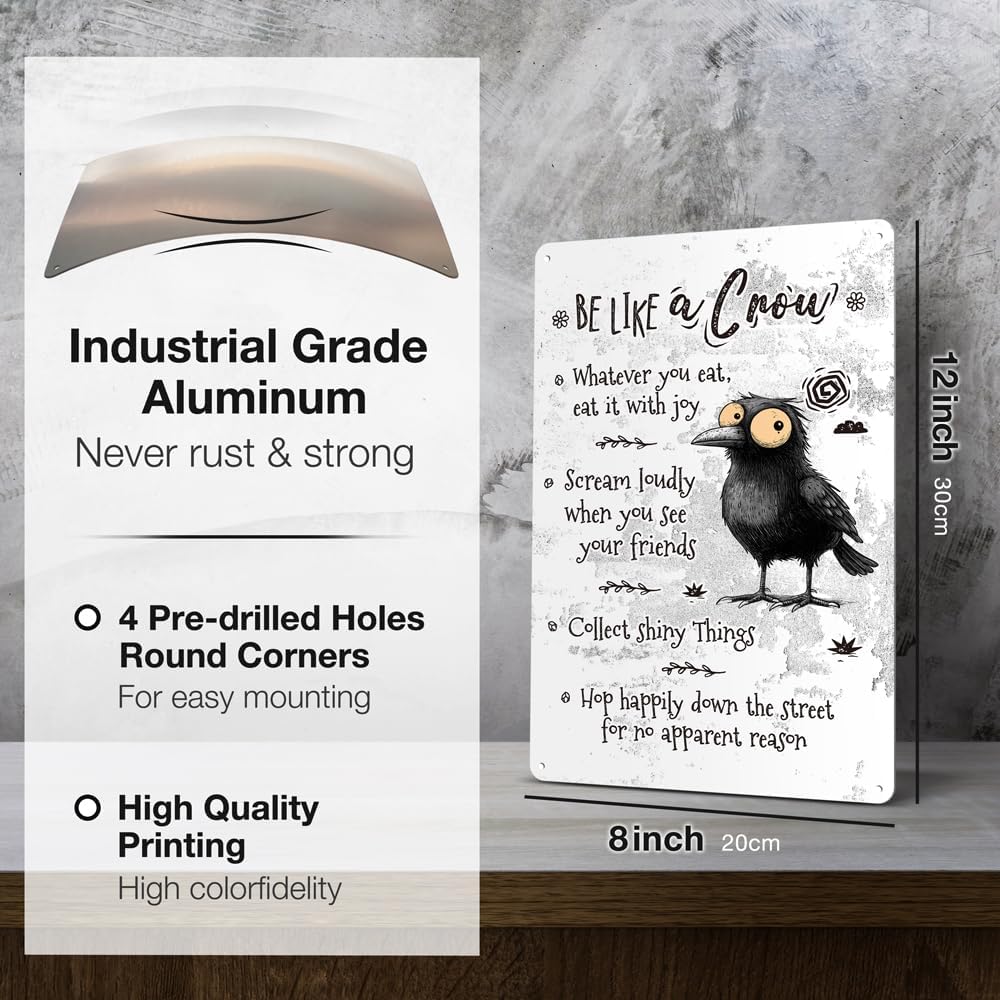 Heuhuww Crow Tin Sign-Be Like A Crow Wall Decor for Classroom Office Home-Inspirational Gifts for Co-worker Friends Family 12" x 8"(H18)