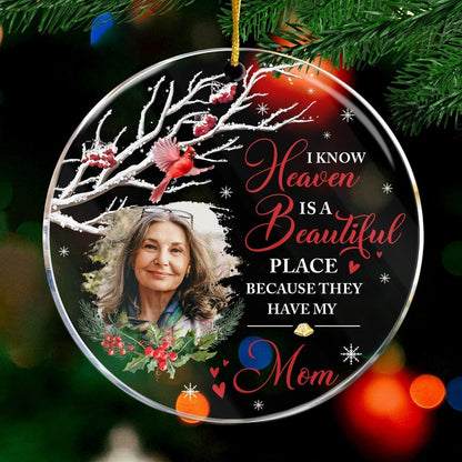 Pawfect House Custom Photo Acrylic Ornament, Personalized Christmas Memorial Sympathy Gifts for Family Members, Heaven is A Beautiful Place, Bereavement Gifts for Loss of Mother, Christmas Ornaments
