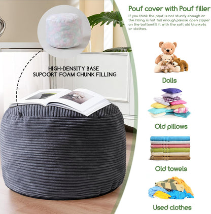 HIGOGOGO Round Stuffed Pouf Ottoman, Corduroy Poufs with Foam Chunk Filling, Furry and Fluffy Pouf Foot Stool Storage Ottoman, 26 X 18 Floor Poufs Foot Rest for Living Room, Dark Grey