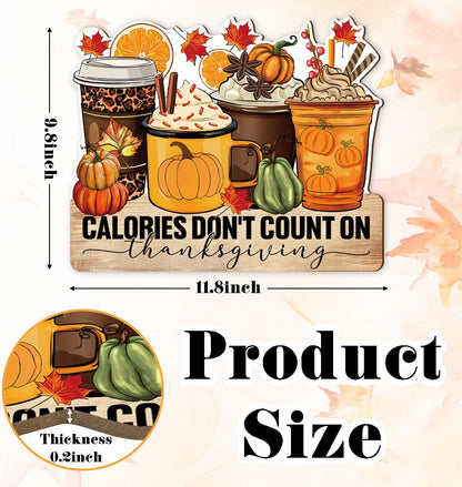 Thanksgiving Door Sign Decor, Calories don't Count on Thanksgiving, Fall Autumn Seasonal Wall Art Hanging Wooden Sign Halloween Decorations for Home Party Outside Indoor, Housewarming Gift