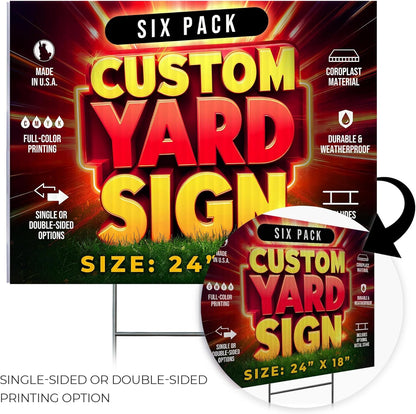 6 Pack 24"x18" Custom Yard Signs With or Without Stakes, Personalized Yard Signs for Outdoors, Customized Full Color Print Corrugated Signs for Business
